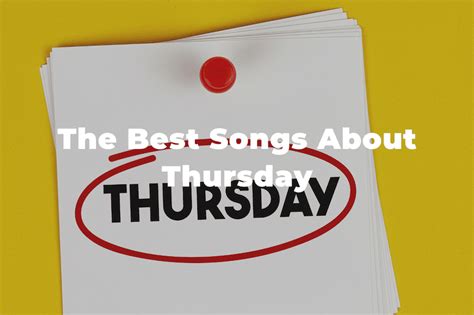 songs with thursday in them